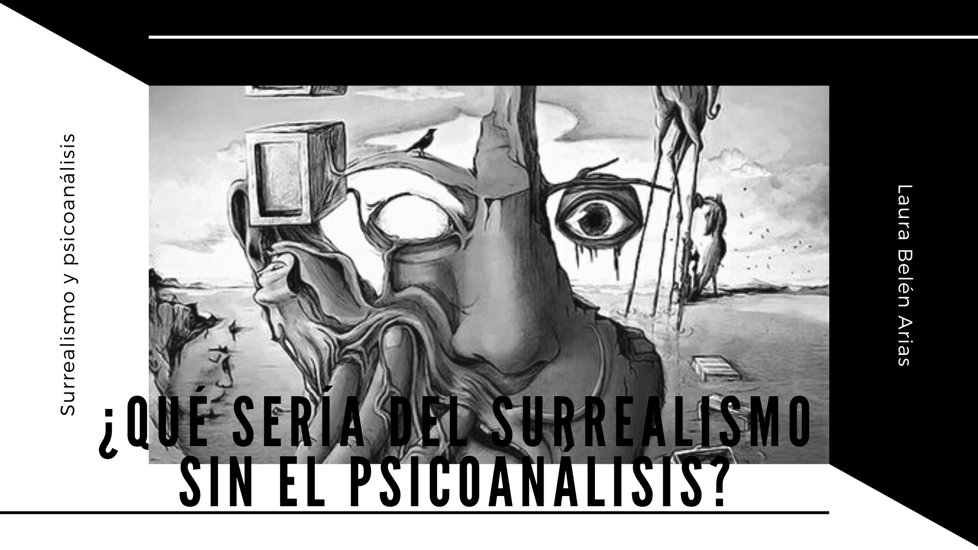 ¿Qué sería del Surrealismo sin el Psicoanálisis?